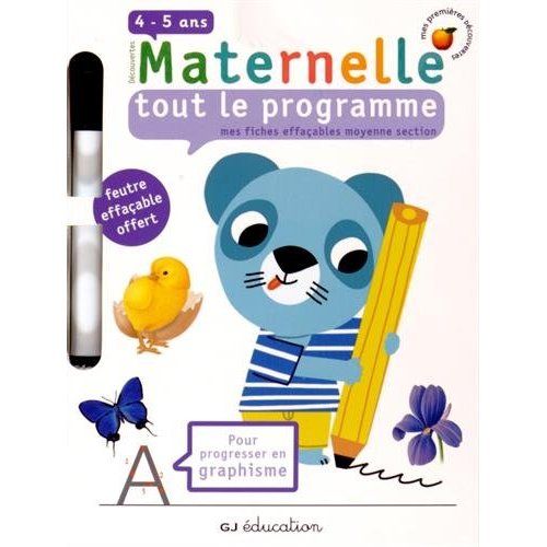 Emprunter Mes fiches effaçables moyenne section : Tout le programme 4-5 ans. Avec un feutre effaçable livre