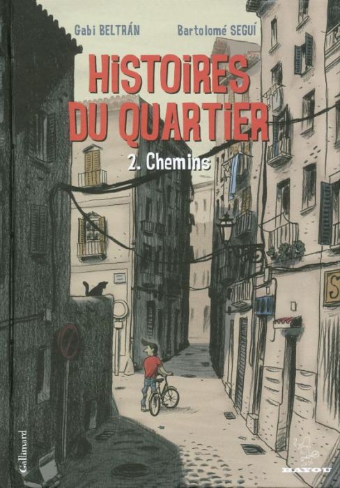 Emprunter Histoires du quartier Tome 2 : Chemins livre