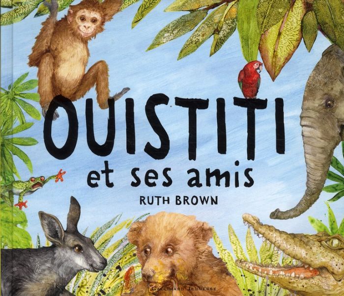 Emprunter Ouistiti et ses amis livre