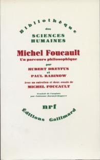 Emprunter Michel Foucault. Un parcours philosophiques (au-delà de l'objectivité et de la subjectivité) livre