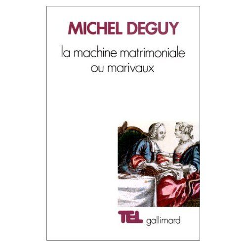 Emprunter La Machine matrimoniale ou Marivaux livre