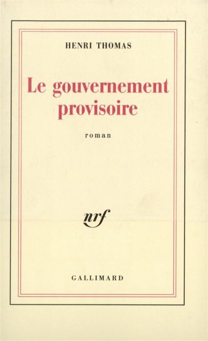 Emprunter Le gouvernement provisoire livre