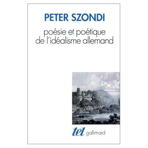 Emprunter Poésie et poétique de l'idéalisme allemand livre