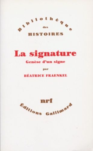 Emprunter La signature. Genèse d'un signe livre