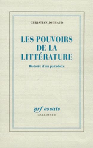 Emprunter Les pouvoirs de la littérature. Histoire d'un paradoxe livre