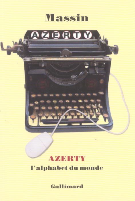 Emprunter AZERTY. L'alphabet du monde livre