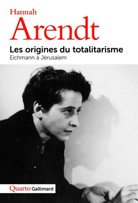 Emprunter Les Origines du totalitarisme. Eichmann à Jérusalem livre