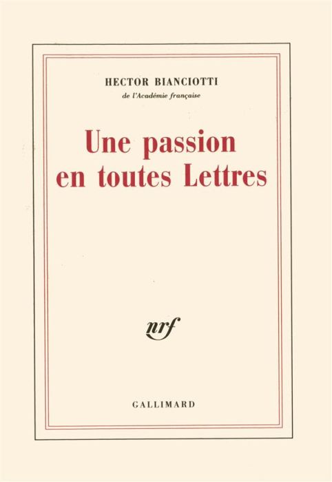 Emprunter Une passion en toutes lettres livre