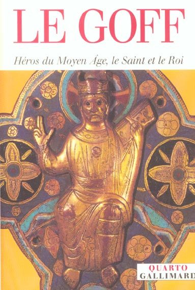 Emprunter Héros du Moyen Age, le Saint et le Roi livre