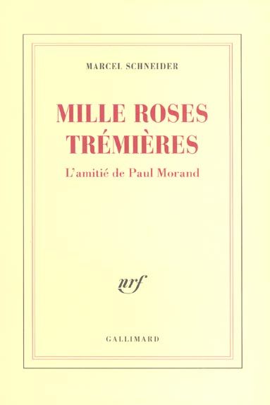 Emprunter Mille roses trémières. L'amitié de Paul Morand livre