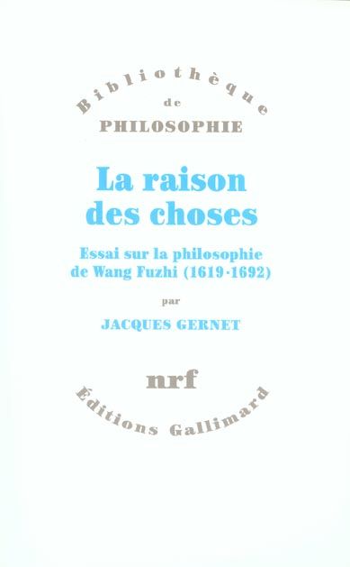 Emprunter La raison des choses. Essai sur la philosophie de Wang Fuzhi (1619-1692) livre