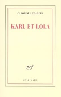 Emprunter Karl et Lola livre