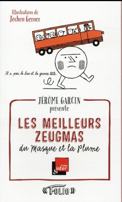 Emprunter Les meilleurs zeugmas du Masque et la Plume livre