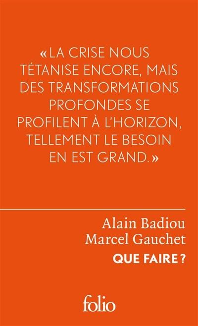 Emprunter Que faire ? Dialogue sur le communisme, le capitalisme et l'avenir de la démocratie livre