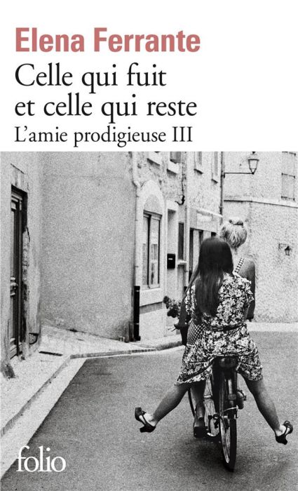 Emprunter L'amie prodigieuse/03//Celle qui fuit et celle qui reste livre