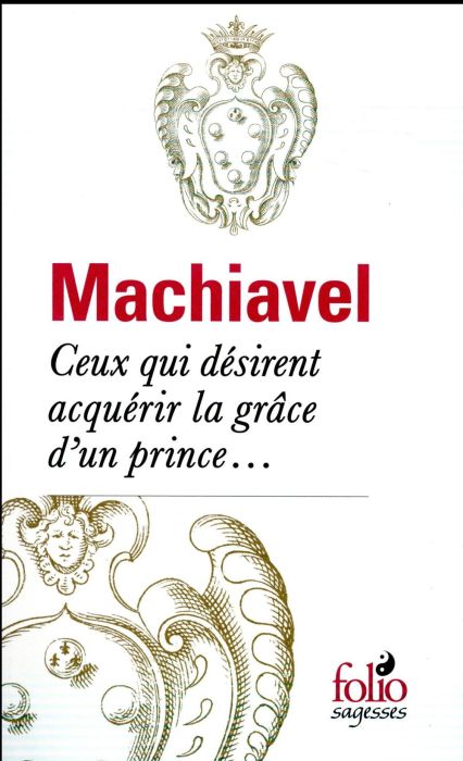 Emprunter Ceux qui désirent acquérir la grâce d'un prince... livre