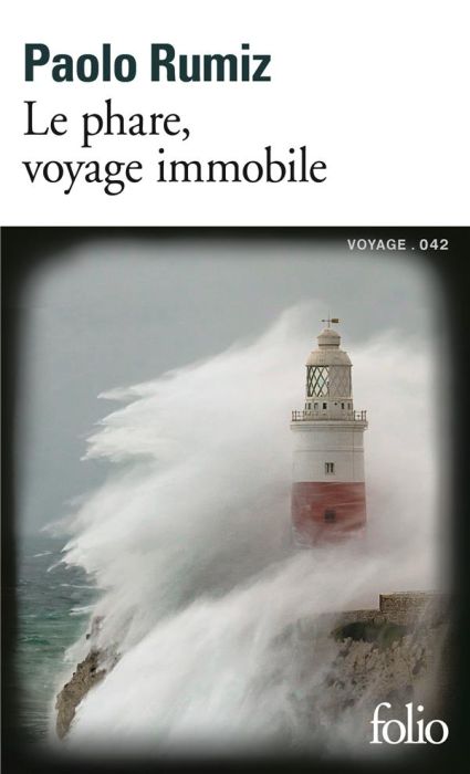 Emprunter Le phare, voyage immobile livre