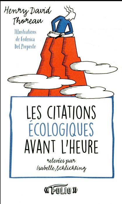 Emprunter Les citations écologiques avant l'heure livre