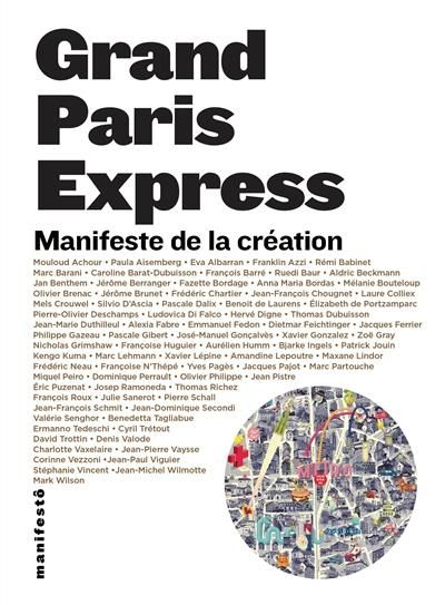 Emprunter Grand Paris Express. Manifeste de la création livre