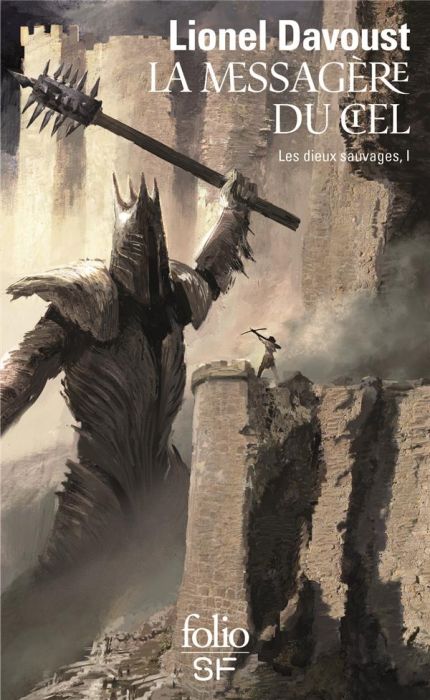 Emprunter Les dieux sauvages Tome 1 : La messagère du ciel livre