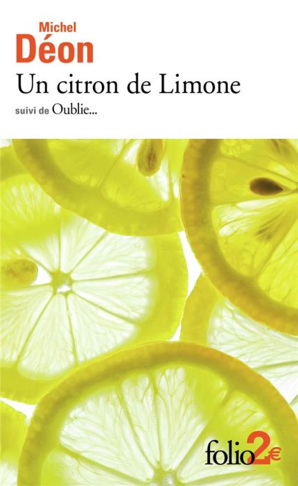 Emprunter Un citron de Limone. Suivi de Oublie... livre