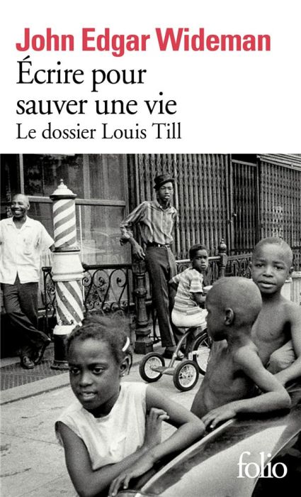 Emprunter Ecrire pour sauver une vie. Le dossier Louis Till livre