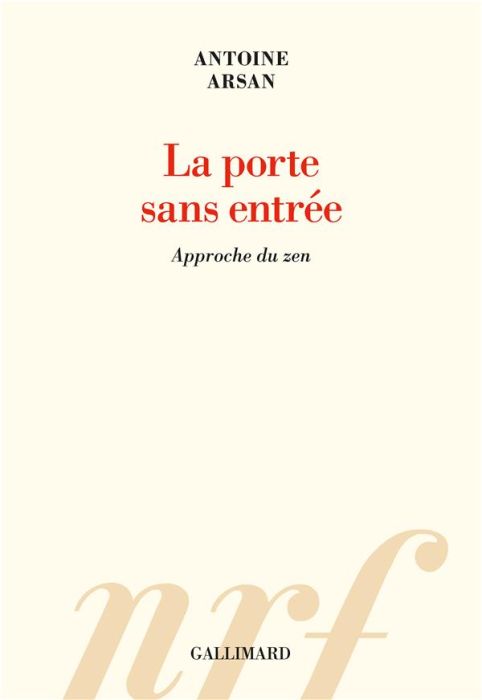 Emprunter La porte sans entrée. Approche du zen livre