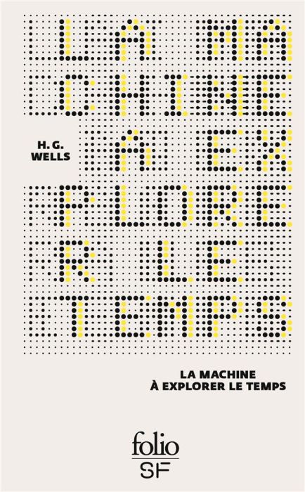 Emprunter La machine à explorer le temps. Edition collector livre