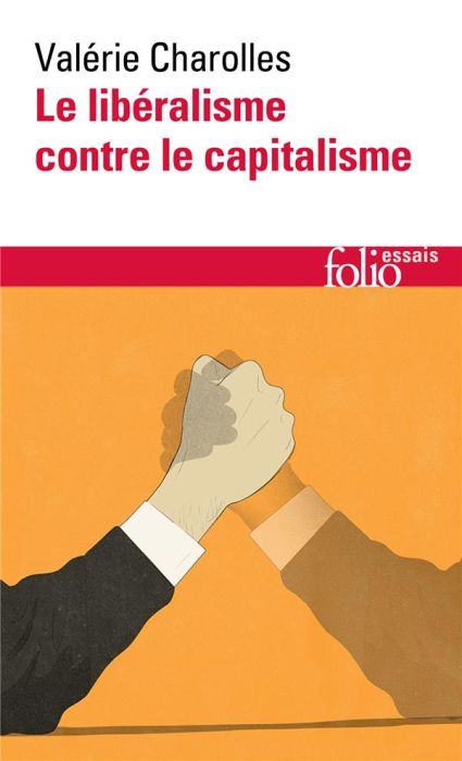 Emprunter Le libéralisme contre le capitalisme. Edition revue et augmentée livre