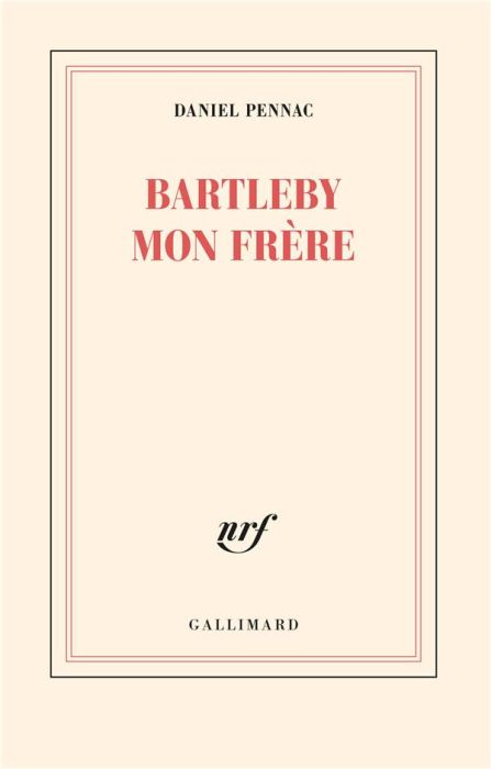 Emprunter Bartleby mon frère livre