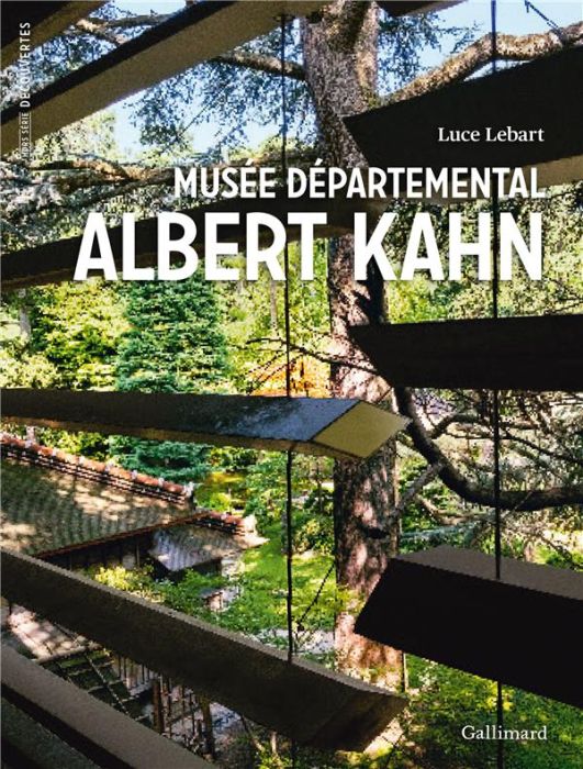 Emprunter Musée départemental Albert Kahn. Transmettre une vision humaniste livre