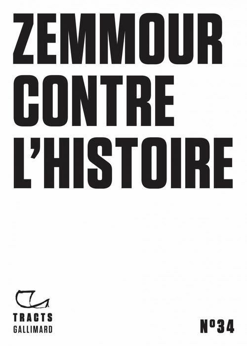 Emprunter Zemmour contre l'histoire livre