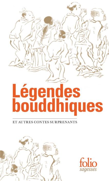 Emprunter Légendes bouddhiques. Et autres contes surprenants livre