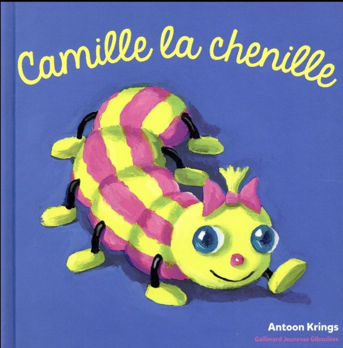 Emprunter Camille la chenille livre