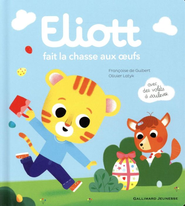 Emprunter Eliott Tome 9 : Eliott fait la chasse aux oeufs livre