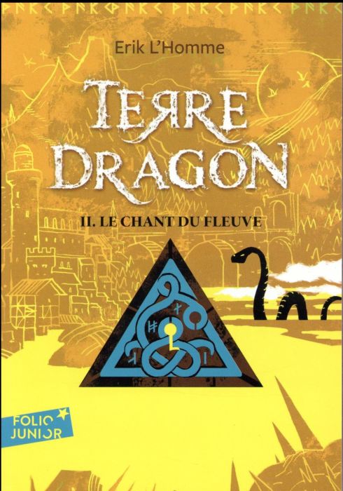 Emprunter Terre-Dragon Tome 2 : Le chant du fleuve livre