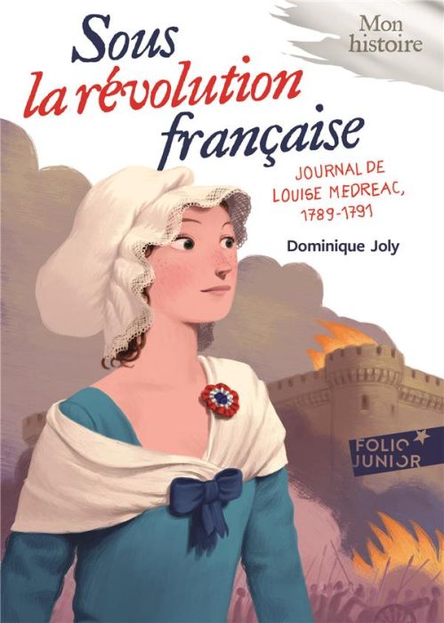 Emprunter Sous la Révolution française. Journal de Louise Médréac (1789-1791) livre