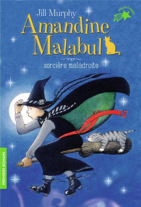 Emprunter Amandine Malabul Tome 1 : Sorcière maladroite livre