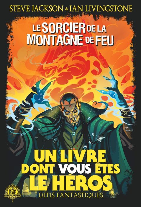 Emprunter Défis fantastiques Tome 1 : Le sorcier de la montagne de feu livre