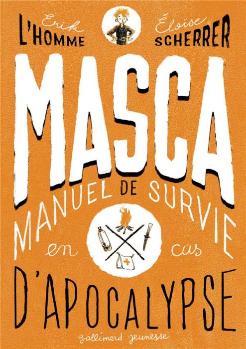 Emprunter MASCA. MAnuel de Survie en Cas d'Apocalypse livre