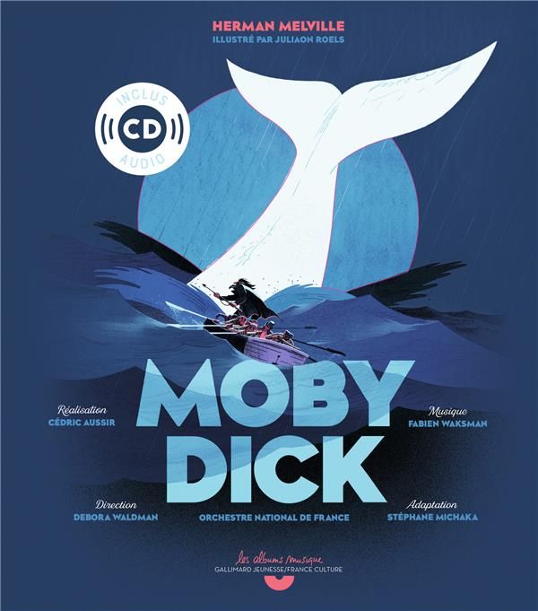 Emprunter Moby Dick. Avec 1 CD audio livre