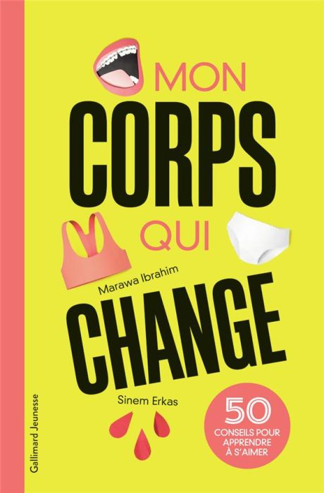 Emprunter Mon corps qui change. 50 conseils pour apprendre à s'aimer livre