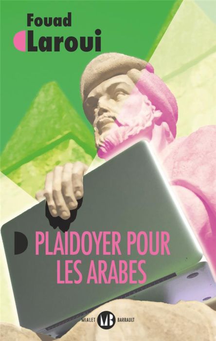 Emprunter Plaidoyer pour les Arabes. Vers un récit universel livre