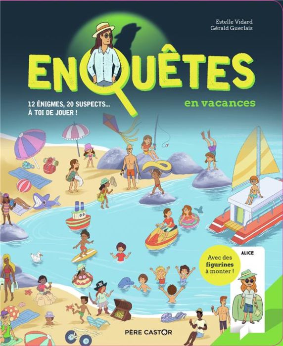 Emprunter Enquêtes en vacances. Avec des figurines à monter livre