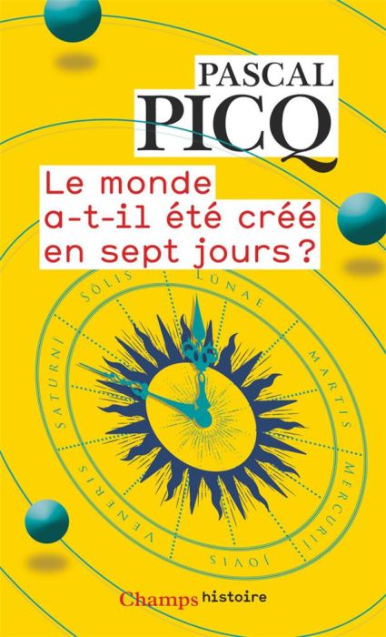 Emprunter Le monde a-t-il été créé en sept jours ? livre