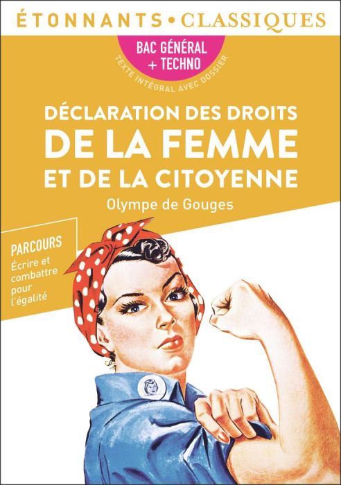 Emprunter Déclaration des droits de la femme et de la citoyenne. BAC 2024 1re générale et technologiques - Par livre