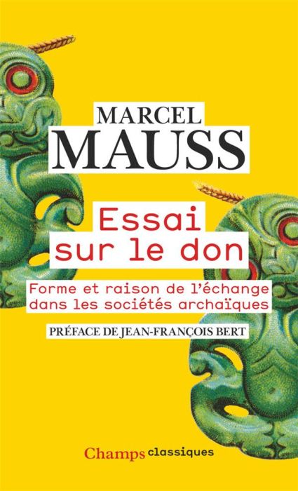 Emprunter Essai sur le don. Forme et raison de l’échange dans les sociétés archaïques livre