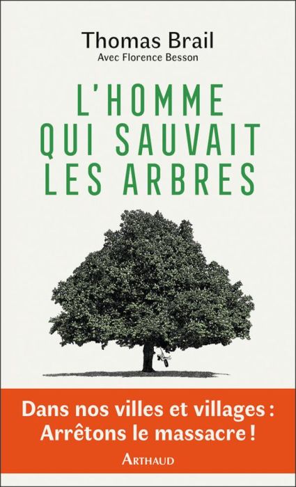 Emprunter L'homme qui sauvait les arbres livre