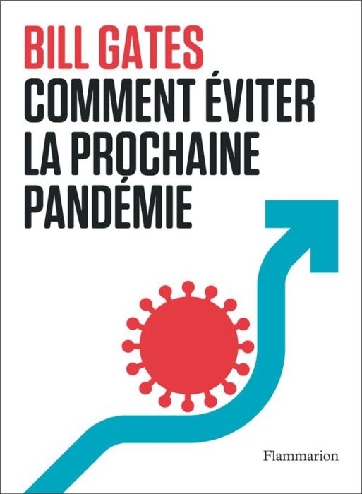 Emprunter Comment éviter la prochaine pandémie livre