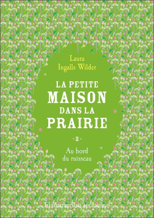 Emprunter La Petite maison dans la prairie Tome 2 : Au bord du ruisseau livre